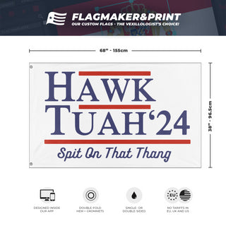 Hawk Tuah '24 flag (Spit on it)