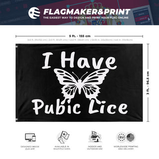 A mockup depicting custom flag specifications and measurements for 'I Have Pubic Lice Flag'