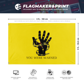 A mockup depicting custom flag specifications and measurements for 'You were warned flag'