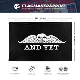A mockup depicting custom flag specifications and measurements for 'And yet flag'