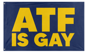 ATF Is gay Flag (anti atf)