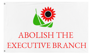 Sunflower Movement - Abolish The Executive Branch flag (Aspen)