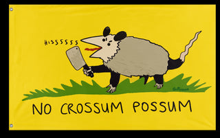A mockup of the custom flag 'No Crossum The Possum Flag' on a white background
