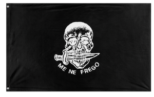 A mockup of the custom flag 'ME NE FREGO flag' on a white background