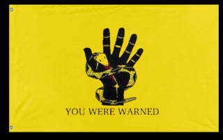 A mockup of the custom flag 'You were warned flag' on a white background