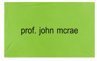 A mockup of the custom flag 'prof john  flag' on a white background