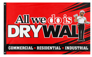 A mockup of the custom flag 'All We Do is Drywall Red flag' on a white background