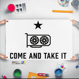 A mockup of the custom flag 'Come and Take It GPU flag' held up on a table during print checking