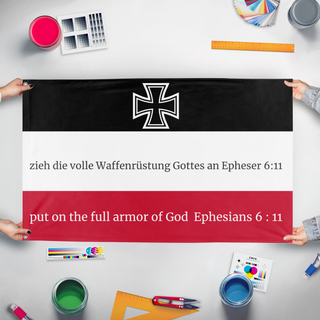 A mockup of the custom flag 'German Empire  Ephesians 6: 11  flag' held up on a table during print checking