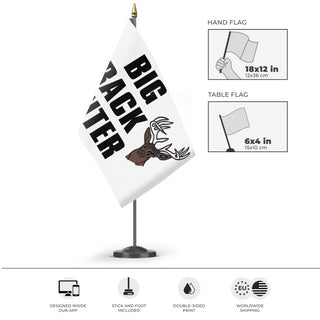 A mockup of the custom flag 'Big Rack Hunter flag' as a desk flag and small hand waving flag