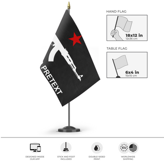 A mockup of the custom flag 'Under No Pretext flag' as a desk flag and small hand waving flag