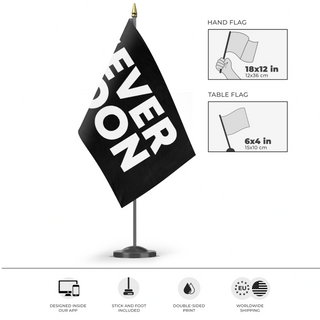 A mockup of the custom flag 'Never Goon flag' as a desk flag and small hand waving flag